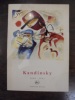 KANDINSKY 1896 - 1921. VOLBOUDT, PIERRE.