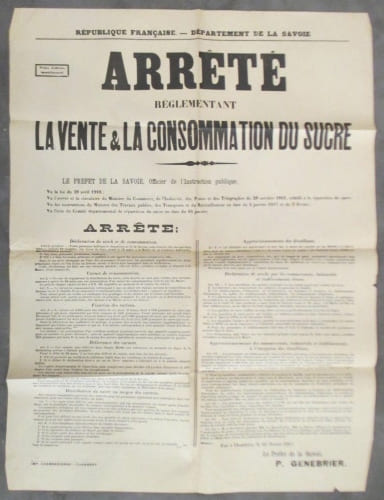 ARRETE r&eacute;glementant LA VENTE & LA CONSOMMATION DU SUCRE. Le pr&eacute;fet de Savoie P. Genebrier.