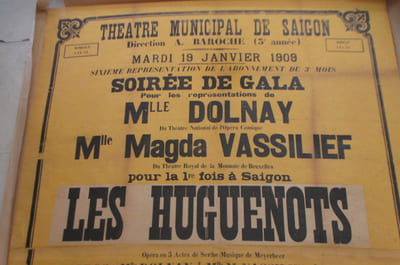 THEATRE MUNICIPAL DE SAIGON. Mardi 19 Janvier 1909. SOIREE DE GALA pour les représentations de Mlle DOLNAY et Mlle Magda VASSILIEF. Pour la première fois à Saigon LES HUGUENOTS. SAMSON et DALILA grande reprise de la Saison. LA FEMME NUE // MUNICIPAL THEATER OF SAIGON. Tuesday, January 19th, 1909. GALA EVENING for the representations of Miss DOLNAY and Miss Magda VASSILIEF. For the first time in Saigon THE HUGUENOTS. SAMSON AND DELILAH big resumption of the Season. THE NAKED WOMAN // Nhà hát Thành phố Sài Gòn. Thứ 3 Tháng một 19, 1909. GALA buổi tối cho màn trình diễn DOLNAY Hoa hậu và Hoa hậu Magda VASSILIEF. Đây là lần đầu tiên ở Sài Gòn Huguenots. SAMSON và Dalila phục hồi cao của mùa giải. Người phụ nữ NAKED