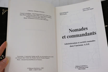 Nomades et commandants. Administration et sociétés nomades dans l'ancienne A.O.F.