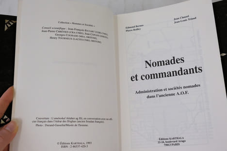 Nomades et commandants. Administration et sociétés nomades dans l'ancienne A.O.F.. Edmond Bernus, Pierre Boilley, Jean Clauzel & Jean-Louis Triaud