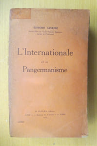 L'INTERNATIONALE et le PANGERMANISME