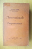 L'INTERNATIONALE et le PANGERMANISME. Edmond Laskine
