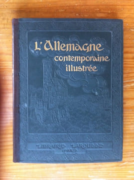 L'ALLEMAGNE CONTEMPORAINE ILLUSTREE. P. Jousset