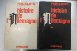 HISTOIRE DE L'ALLEMAGNE.. Pierre Gaxotte