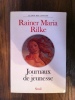JOURNAUX DE JEUNESSE. rainer Maria Rilke