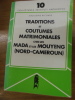 Traditions et coutumes matrimoniales chez Ies Mada et les Mouyeng (Nord Cameroun). Richard (Madeleine )