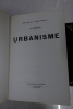Urbanisme. Le Corbusier 