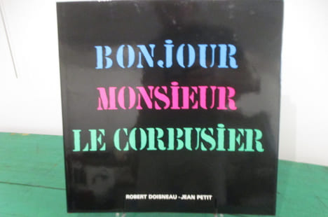 BONJOUR MONSIEUR LE CORBUSIER + Fascicule bilingue anglais / Allemand.. Robert Doisneau & Jean Petit