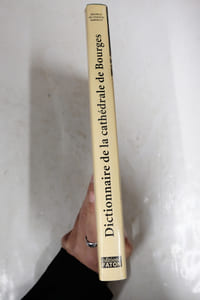 Dictionnaire de la Cathédrale de Bourges