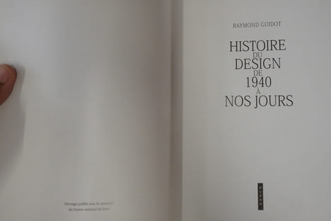 Histoire du design de 1940 à nos jours. Raymond Guidot