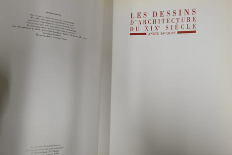 Les dessins d'architecture du XIXe siècle. Annie Jacques
