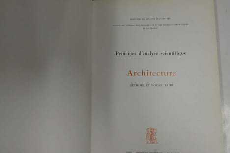 Vocabulaire de l'architecture. Principes d'analyse scientifique en 2 volumes. Collectif