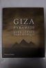 Giza and the Pyramids. Mark Lehner; Zahi Hawass