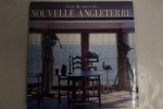 L'Art de vivre en Nouvelle Angleterre. Elaine Louie