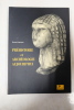 Pr&eacute;histoire et arch&eacute;ologie aujourd'hui. Denise Philibert