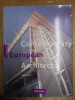 Contemporary European Architects Volume 2 (text in english, german and french language). Meyhöfer, Dirk