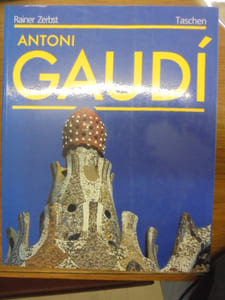 GAUDI 1852-1926. ANTONI GAUDI I CORNET - UNE VIE EN ARCHITECTURE