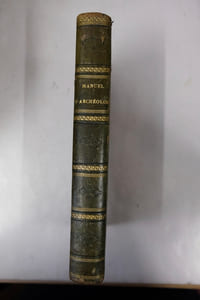 Manuel d'archéologie religieuse, civile et militaire. Troisième édition