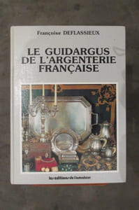LE GUIDARGUS DE L'ARGENTERIE FRANCAISE.