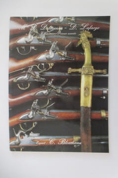 MILITARIA et ARMES ANCIENNES.. Delavenne - Lafarge