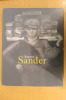 AUGUST SANDER : 1999 / 251 pages + MAN RAY : 2000 / 251 pages + EUGENE ATGET "Paris" : 2000 / 251 pages + PAUL OUTERBRIDGE : 1999 / 251 pages + ARNOLD ...