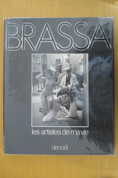 LES ARTISTES DE MA VIE . Brassaï