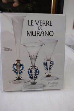 LE VERRE DE MURANO . ATTILA DORIGATO