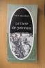 LE LIVRE DE PEINTURE. Van Mander / Robert Genaille