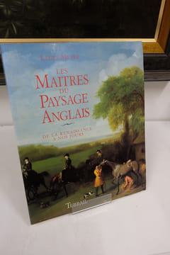 LES MAITRES DU PAYSAGE ANGLAIS DE LA RENAISSANCE A NOS JOURS. Laure Meyer