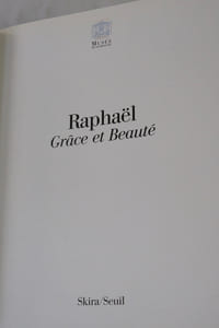 Raphaël. Grâce et Beauté