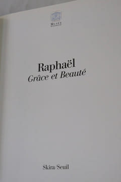 Raphaël. Grâce et Beauté. Collectif