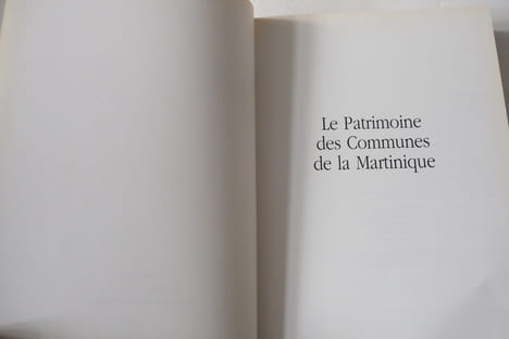 Le patrimoine des communes de la Martinique. Collectif