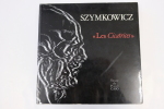 Szymkowicz, "les cicatrices". Paul Caso