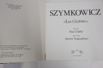 Szymkowicz, "les cicatrices". Paul Caso