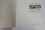 Mostra grafica di Spina nella storia della ceramica greca. Pelizzola
