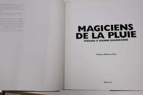 Magiciens de la pluie. Baldizzone Tiziana; Baldizzone Gianni