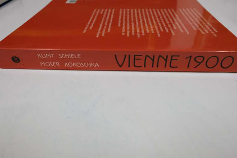 Vienne 1900 - Klimt, Schiele, Moser, Kokoschka. Collectif
