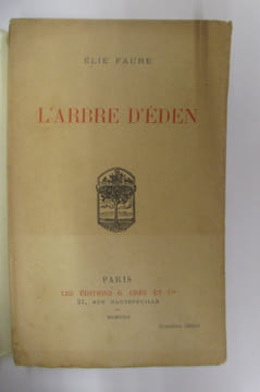 L'ARBRE D'EDEN. Elie Faure