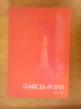 GARCIA-FONS. Retropective - Retrospectiva 1946-2006.. Garcia-Fons