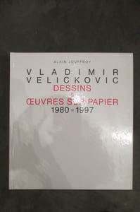 VLADIMIR VELICKOVIC. Dessins & Oeuvres sur papier 1980 - 1997.