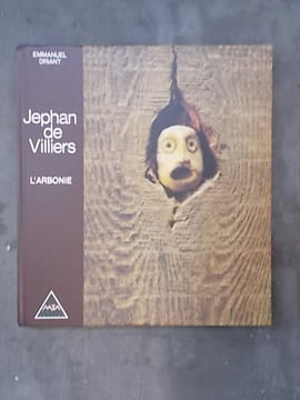 JEPHAN DE VILLIERS. L'Arbonie.. Emmanuel Driant