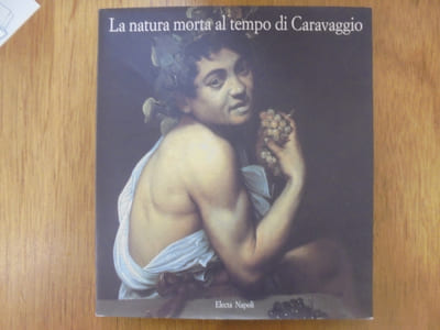 La natura morta al tempo di Caravaggio