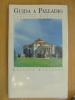 The Palladio Guide. CONSTANT, Caroline