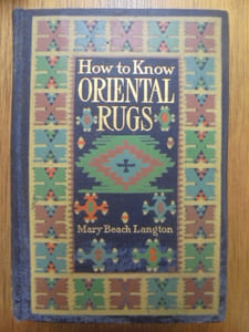 How To Know Oriental Rugs