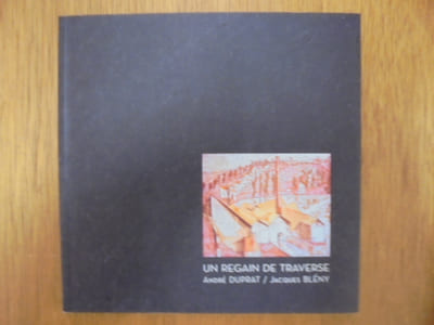 Un Regain de Traverse