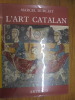 L'ART CATALAN. DURLIAT MARCEL