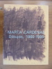 Marta Cárdenas: dibujos, 1960-1995. Cárdenas, Marta