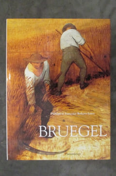 PIERRE BRUEGEL L'ANCIEN.. Philippe et François Roberts-Jones