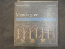 Monde grec. Texte par Roland Martin, photos par Henri Stierlin.. MARTIN (Roland).